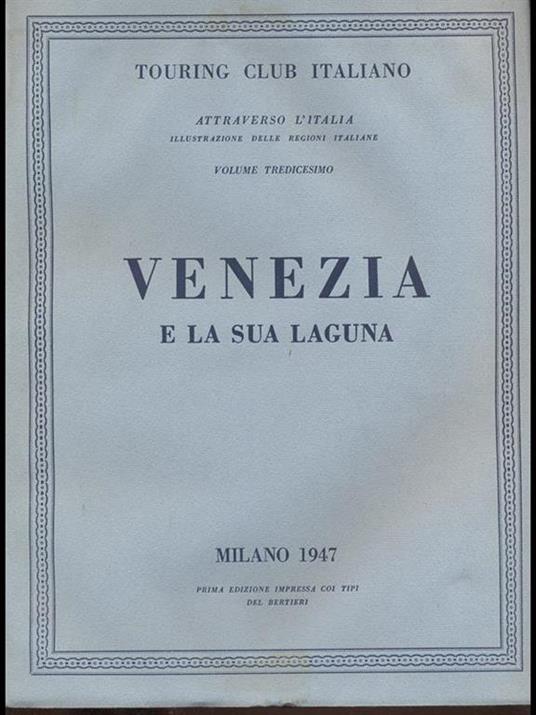 Venezia e la sua laguna - 2