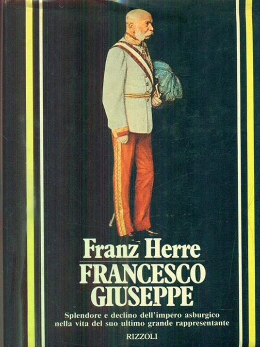 Francesco Giuseppe - Franz Herre - 3