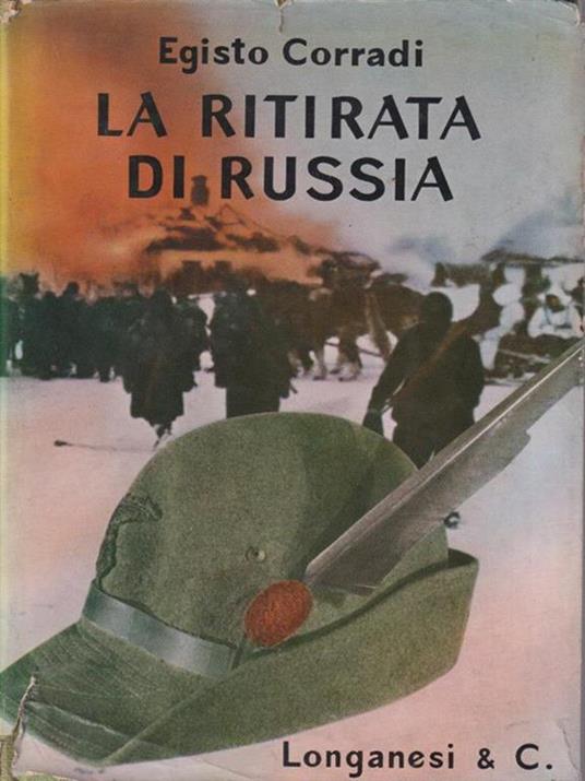 La ritirata di Russia - Egisto Corradi - copertina