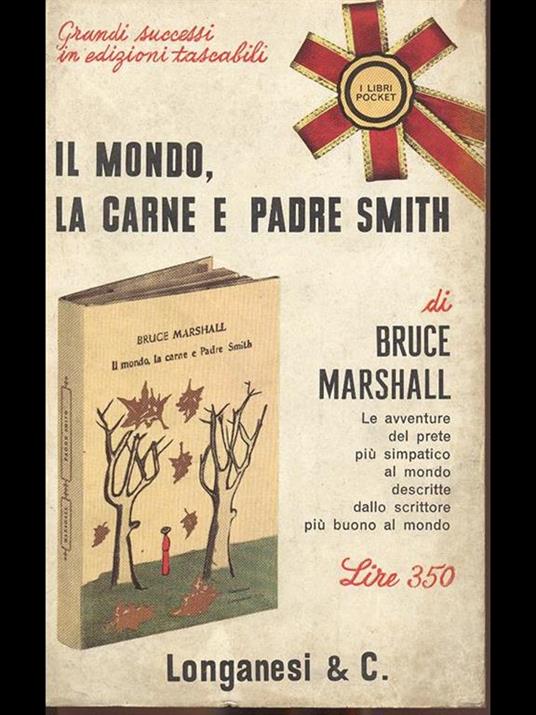 Il mondo, la carne e Padre Smith - Bruce Marshall - 5