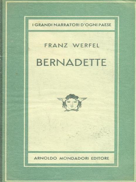 Bernadette - Franz Werfel - 2