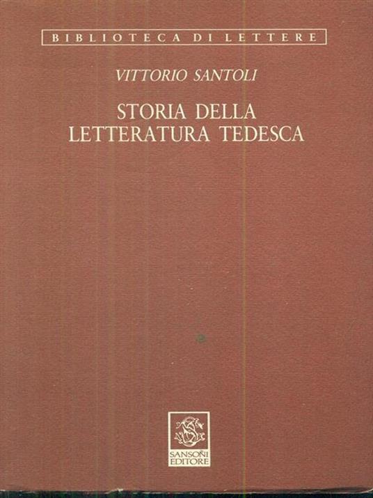 Storia della letteratura Tedesca - Vittorio Santoli - copertina