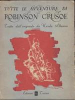 Tutte le Avventure di Robinson Crusoe