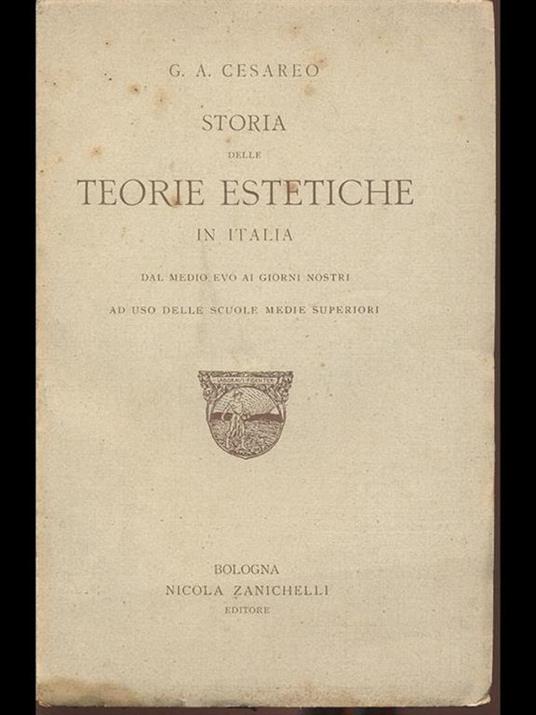 Storia delle Teorie Estetiche in Italia - G. A. Cesareo - copertina