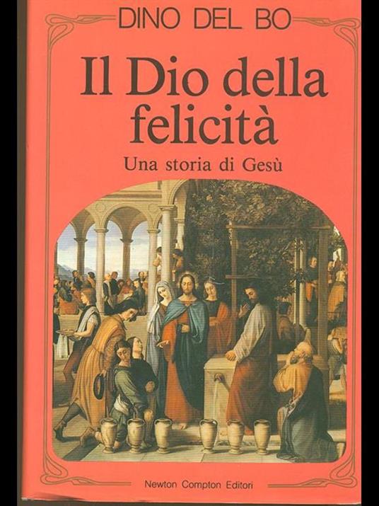 Il dio della felicità - Dino Del Bo - 4