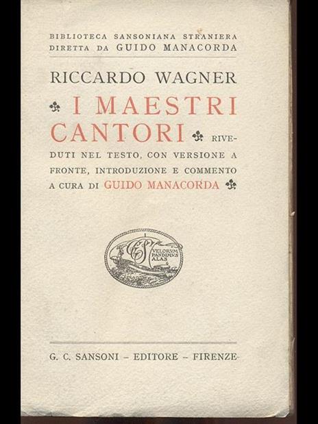 I Maestri Cantori - Richard Wagner - 2