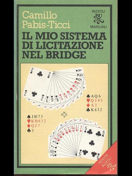 Il mio sistema di licitazione nel bridge - Camillo Pabis-Ticci - 4