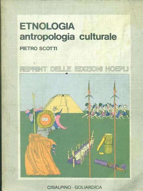 Etnologia. Antropologia culturale - Pietro Scotti - copertina