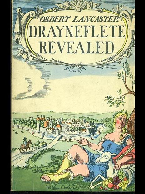 Drayneflete revealed - Osbert Lancaster - 9