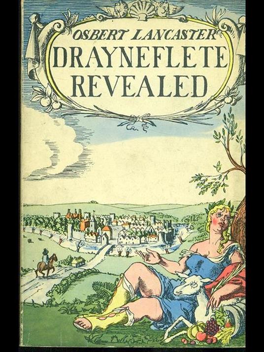 Drayneflete revealed - Osbert Lancaster - 9