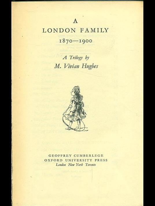 A London family 1870-1900 - M. Vivian Hughes - 2
