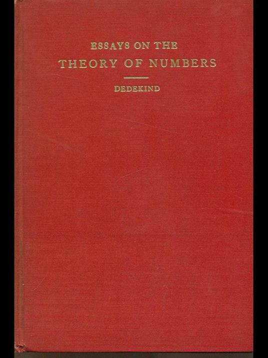Essays on the theory of numbers di: Richard Dedekind - copertina