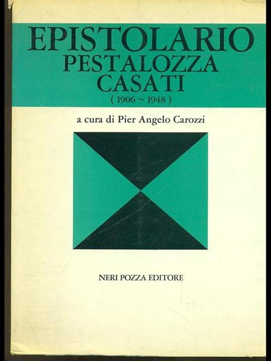 Epistolario Pestalozza Casati 1906-1948 - Pierangelo Carozzi - copertina