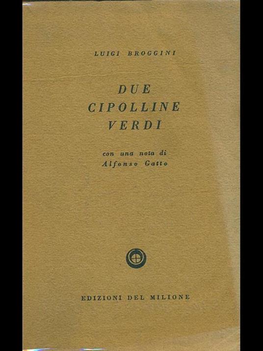 due cipolline verdi - Luigi Broggini - 6