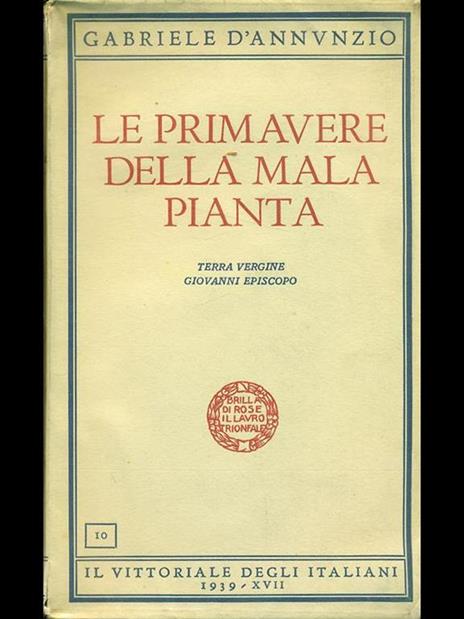 Le primavere della mala pianta - Gabriele D'Annunzio - copertina