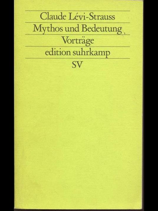 Mythos und Bedeutung - Claude Lévi-Strauss - 2