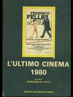 L' ultimo cinema 1980