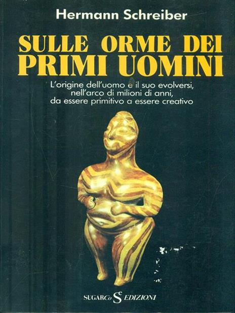 Sulle orme dei primi uomini - 10