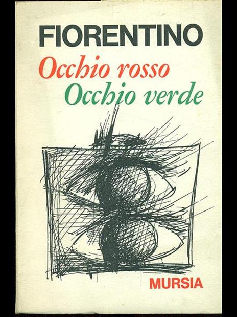 Occhio rosso occhio verde - Luigi Fiorentino - copertina