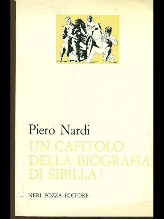 Un capitolo della biografia di Sibilla - Piero Nardi - 2