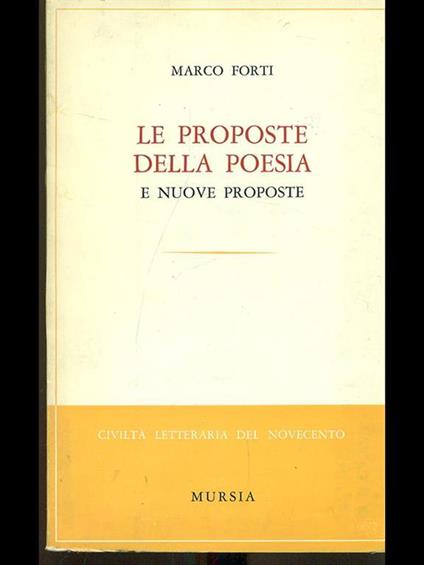 Le proposte della poesia e nuove proposte - Marco Forti - copertina