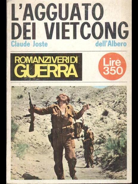 L' agguatyo dei Vietcong - Claude Joste - 2