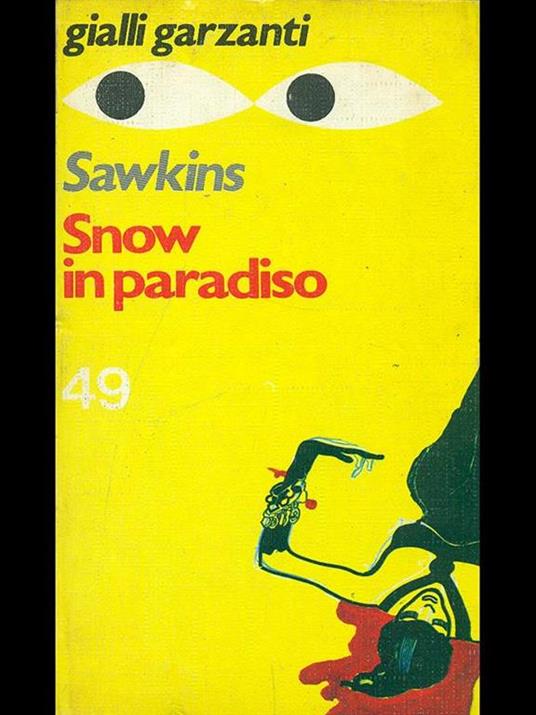 Snow in paradiso - Raymond Sawkins - copertina