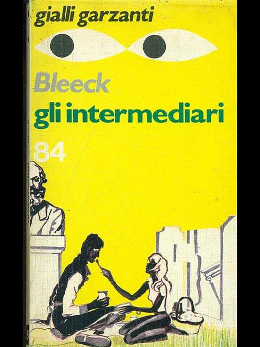 Gli intermediari - Oliver Bleeck - 6