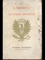 L' America e la guerra mondiale