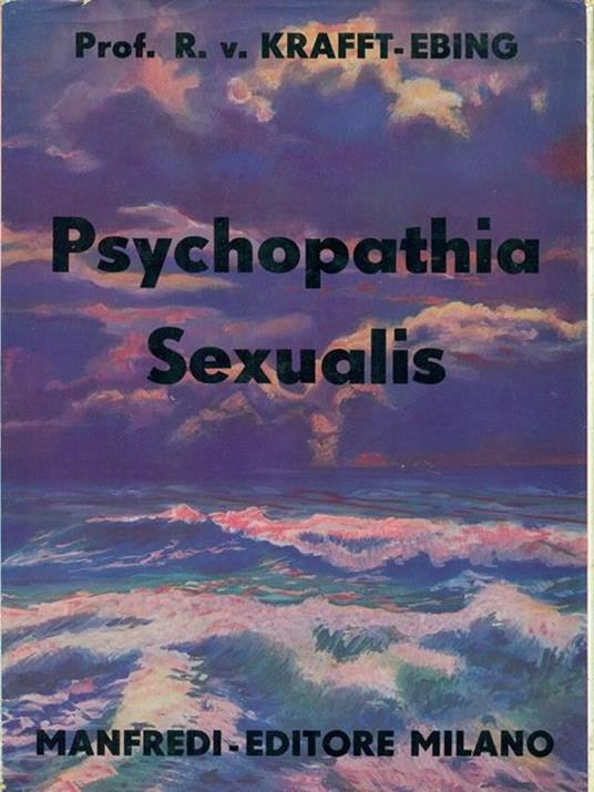 Psychopathia Sexualis - Richard von Krafft-Ebing - copertina