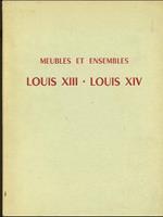 Meubles et ensembles: Louis XIII-Louis XIV