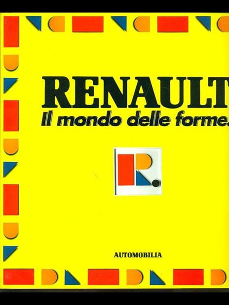 Renault. Il mondo delle forme - 4