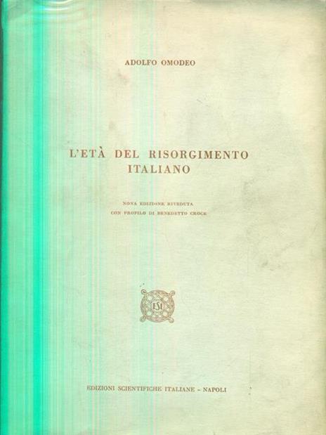 L' età del Risorgimento italiano - Adolfo Omodeo - 5