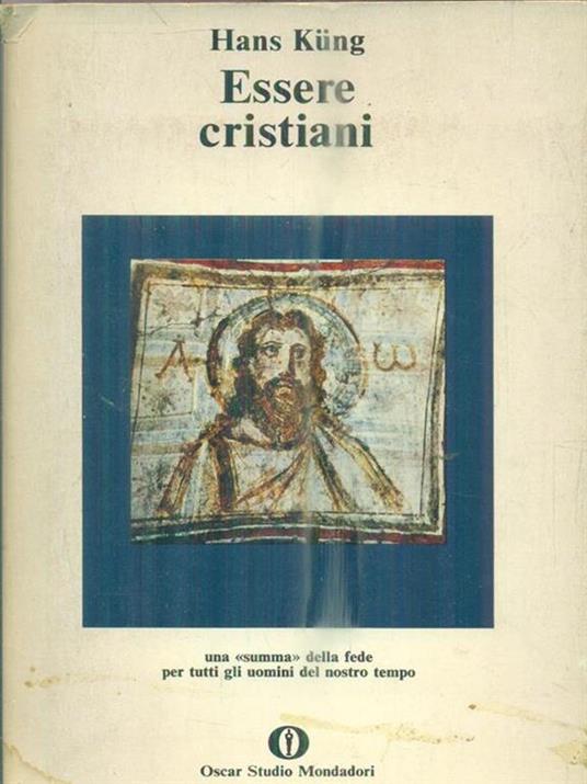 Essere cristiani - Hans Küng - 2