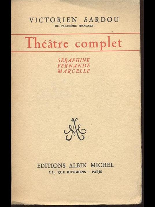 Theatre complet. tome VIII - Victorien Sardou - copertina