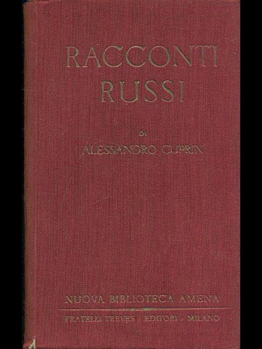 Racconti russi - Alessandro Cuprin - 2