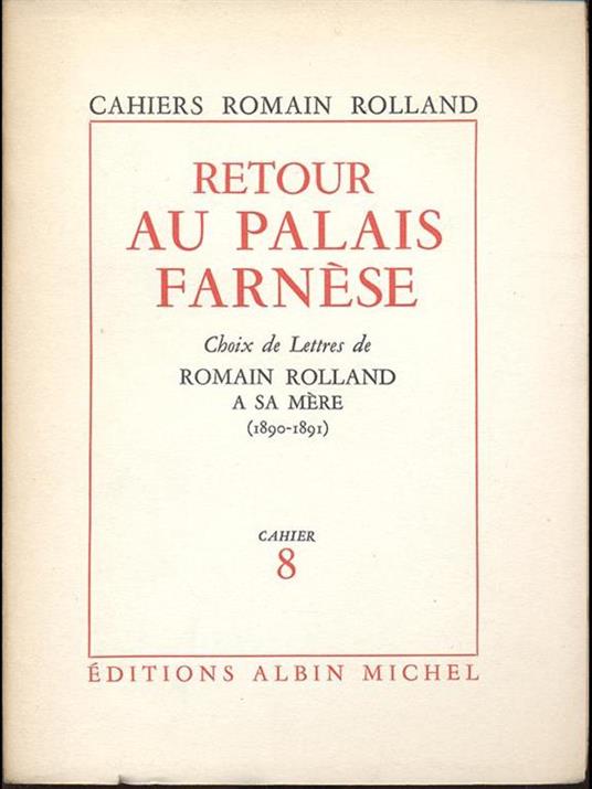 Retour au Palais Farnese - Romain Rolland - 3