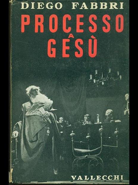 Processo a Gesù - Diego Fabbri - 3