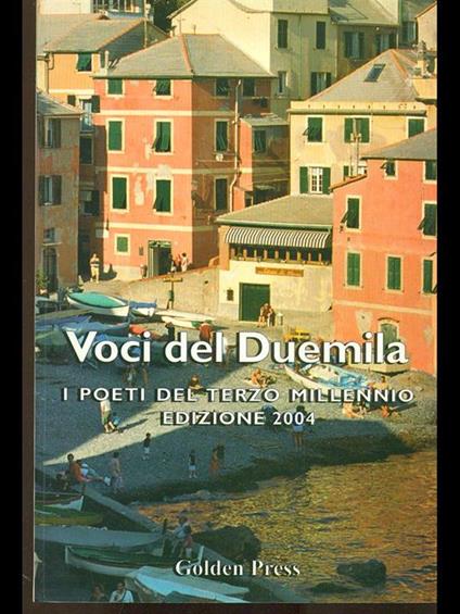 Voci del duemila. I poeti del terzo millennio / 2004 - copertina