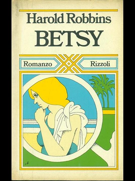 Betsy - Harold Robbins - 3