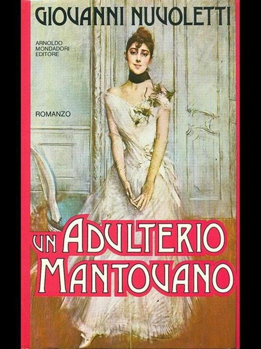 Un adulterio mantovano - Giovanni Nuvoletti - 8