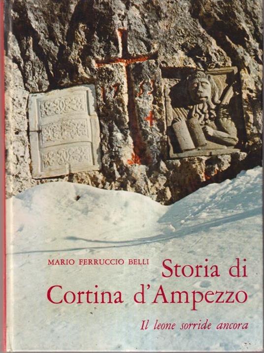 Storia di Cortina d'Ampezzo - Mario Ferruccio Belli - copertina