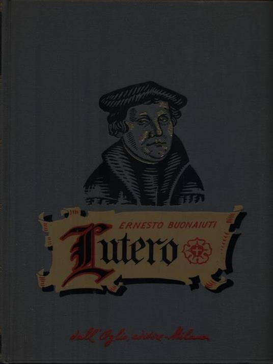 Lutero - Ernesto Buonaiuti - copertina