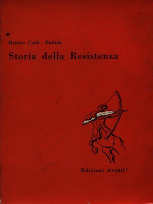 Storia della Resistenza - 3