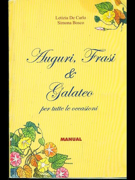 Auguri frasi & galateo - Letizia De Carlo,Simona Bosco - copertina