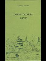 Opera quarta: poesie