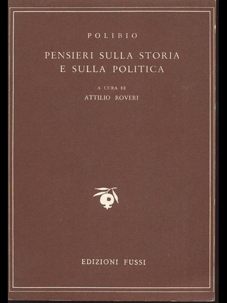 Pensieri sulla storia e sulla politica - Polibio - 2