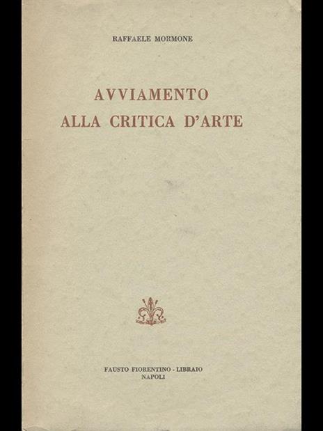 Avviamento alla critica d'Arte - Raffaele Mormone - 2