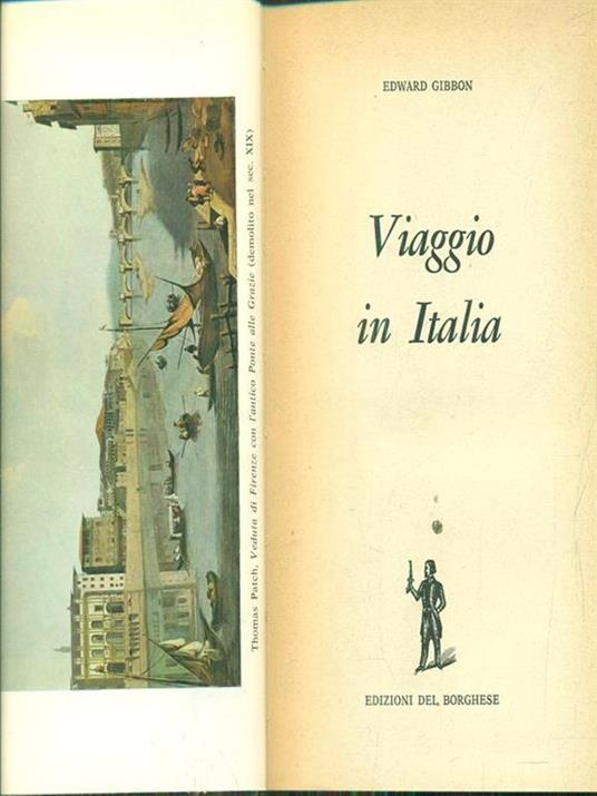 Viaggio in Italia - Edward Gibbon - 4