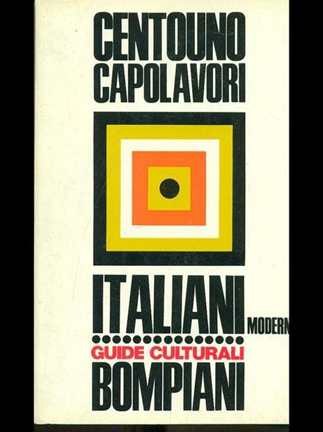 Centouno capolavori. Italiani moderni - copertina